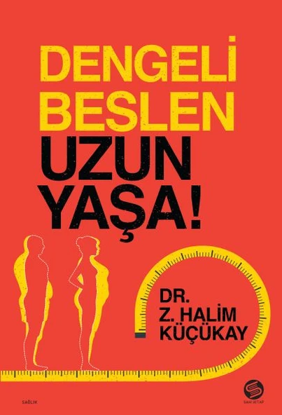 Dengeli Beslen Uzun Yaşa! ürün görseli