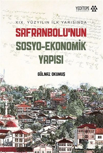 Safranbolu’nun Sosyo-Ekonomik Yapısı ürün görseli