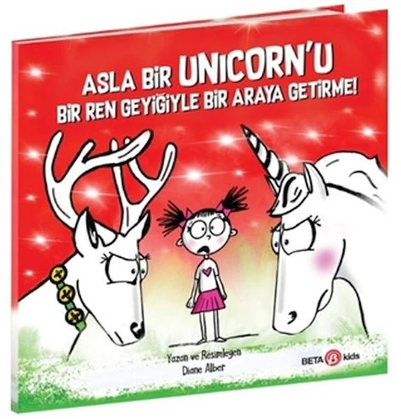 Asla Bir Unicorn’u Bir Ren Geyiğiyle Bir Araya Getirme! ürün görseli