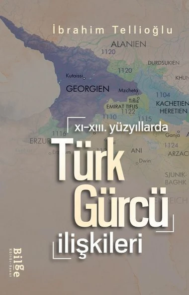 XI.-XIII. Yüzyıllarda Türk-Gürcü İlişkileri ürün görseli