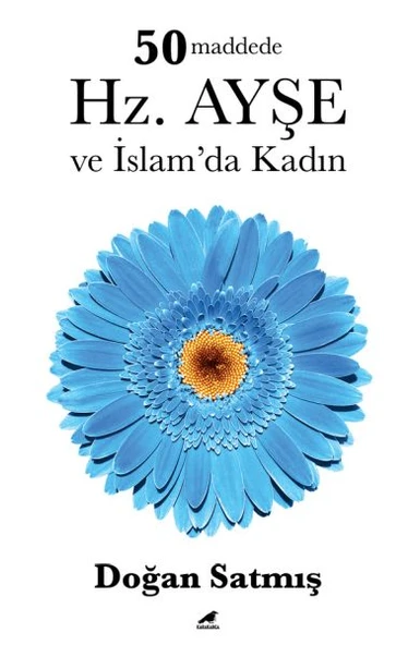 50 Maddede Hz. Ayşe ve İslam’da Kadın ürün görseli