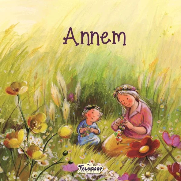 Annem - Akrabalar Serisi ürün görseli