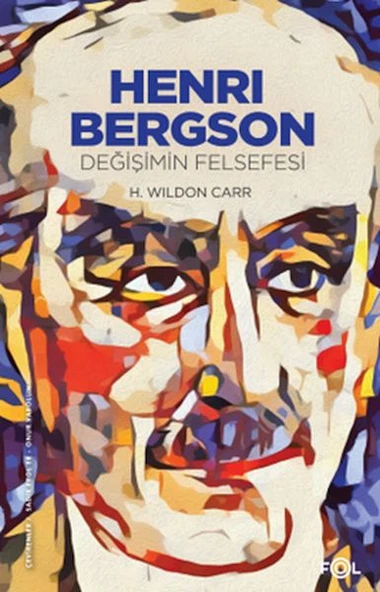 Henri Bergson –Değişimin Felsefesi ürün görseli