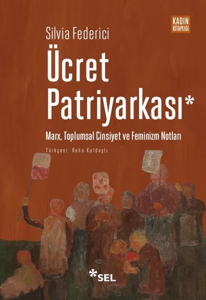 Ücret Patriyarkası - Marx, Toplumsal Cinsiyet ve Feminizm Notları ürün görseli