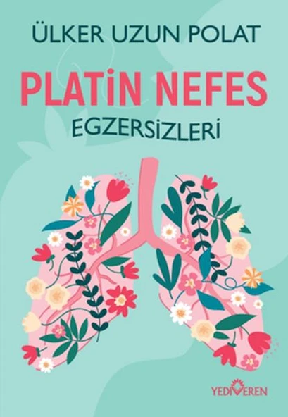 Platin Nefes Egzersizleri - 1