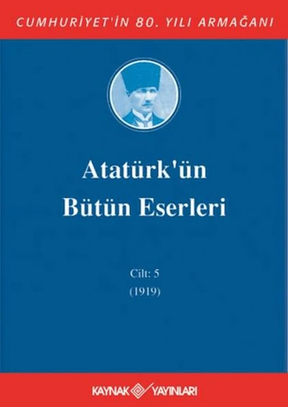 Atatürk'ün Bütün Eserleri Cilt: 5 (1919) ürün görseli