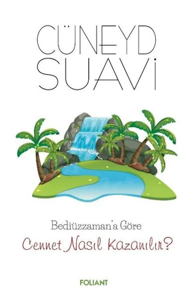 Bediüzzaman’A Göre Cennet Nasıl Kazanılır? ürün görseli