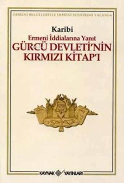 Gürcü Devleti’nin Kırmızı Kitap’ı Ermeni İddialarına Yanıt ürün görseli
