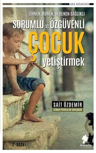 Zihnen Ruhen Bedenen Sağlıklı Sorumlu ve Özgüvenli Çocuk Yetiştirmek ürün görseli