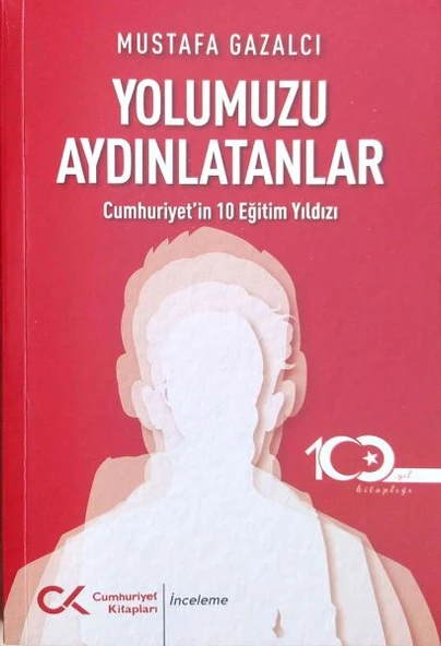 Yolumuzu Aydınlatanlar-Cumhuriyet’in 10 Eğitim Yıldızı ürün görseli