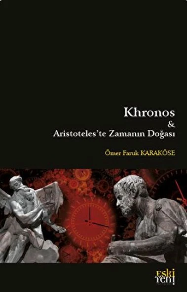 Khronos ve Aristoteles'te Zamanın Doğası ürün görseli