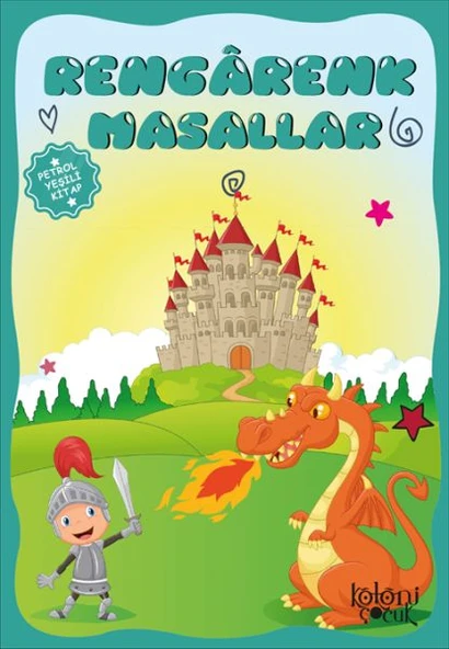 Çocuklar için Hayal ve Odak Geliştirici Rengarenk Masallar Petrol Yeşili Kitap ürün görseli