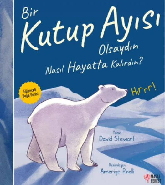 Bir Kutup Ayısı Olsaydın Nasıl Hayatta Kalırdın? ürün görseli