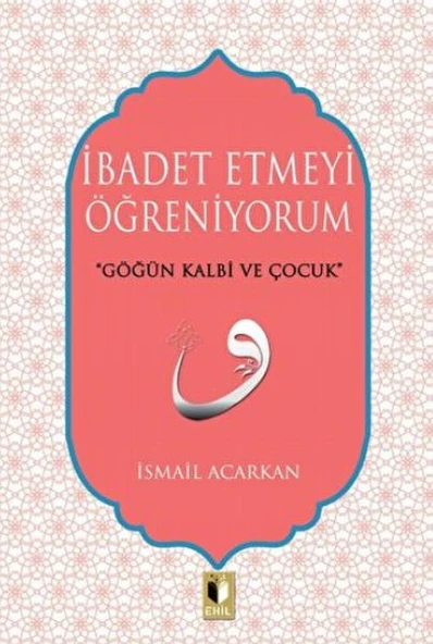 İbadet Etmeyi Öğreniyorum ürün görseli