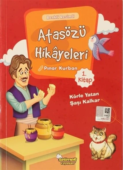 Atasözü Hikayeleri - Körle Yatan Şaşı Kalkar ürün görseli 1
