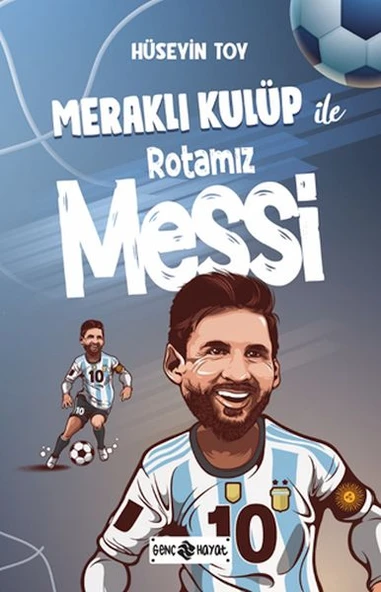 Meraklı Kulüp ile Rotamız Messi ürün görseli