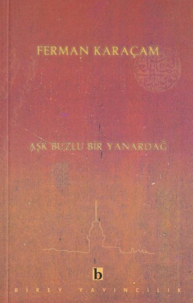 Aşk Buzlu Bir Yanardağ ürün görseli