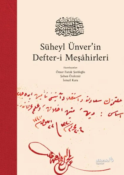 Süheyl Ünver’in Defter-i Meşâhirleri (Ciltli) ürün görseli