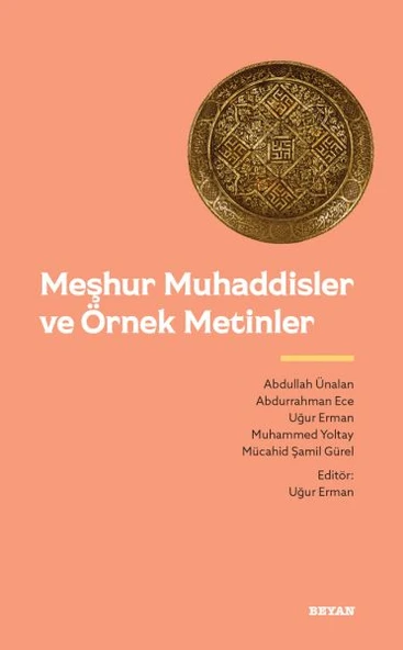 Meşhur Muhaddisler ve Örnek Metinler ürün görseli