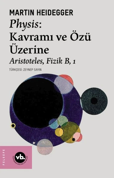 Physis: Kavramı ve Özü Üzerine ürün görseli