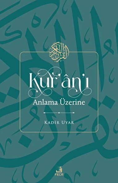 Kur'an'ı Anlama Üzerine ürün görseli