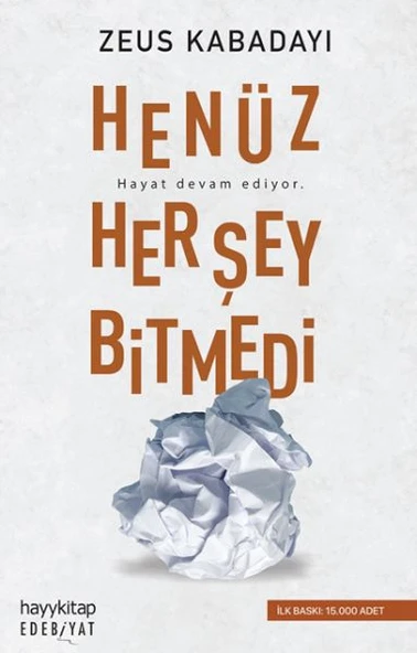 Henüz Her Şey Bitmedi ürün görseli