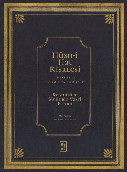 Hüsn-i Hat Risâlesi / Treatise of Islamic Calligraphy ürün görseli