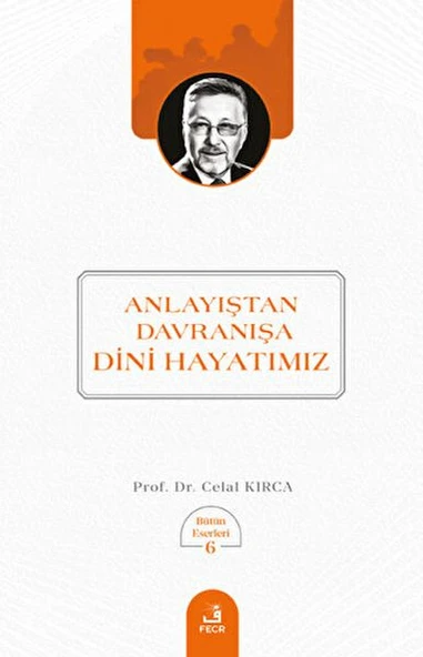 Anlayıştan Davranışa Dini Hayatımız ürün görseli