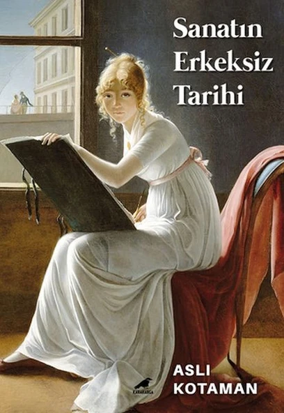 Sanatın Erkeksiz Tarihi - 1