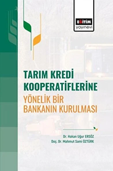 Tarım Kredi Kooperatiflerine Yönelik Bir Bankanın Kurulması ürün görseli