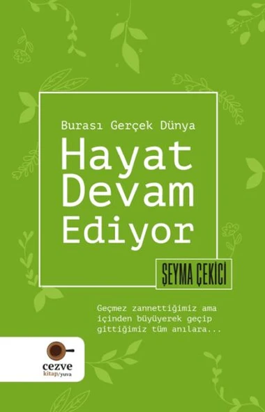 Hayat Devam Ediyor – Burası Gerçek Dünya ürün görseli