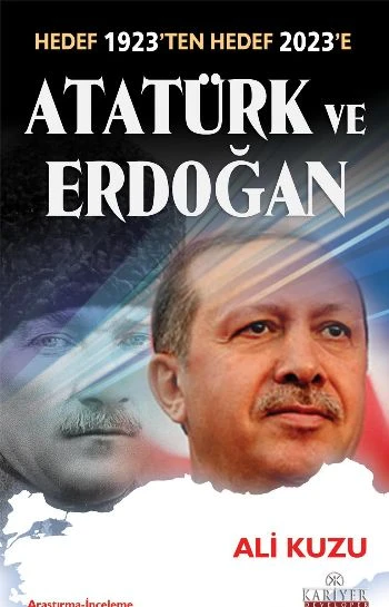 Atatürk ve Erdoğan  Hedef 1923'ten Hedef 2023'e ürün görseli