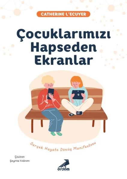 Çocuklarımızı Hapseden Ekranlar ürün görseli