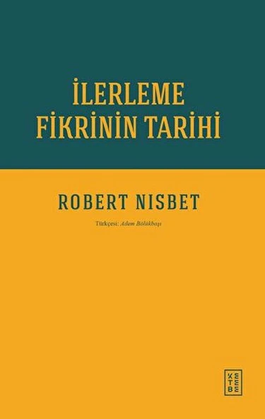 İlerleme Fikrinin Tarihi ürün görseli
