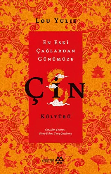 Çin Kültürü - En Eski Çağlardan Günümüze ürün görseli 1