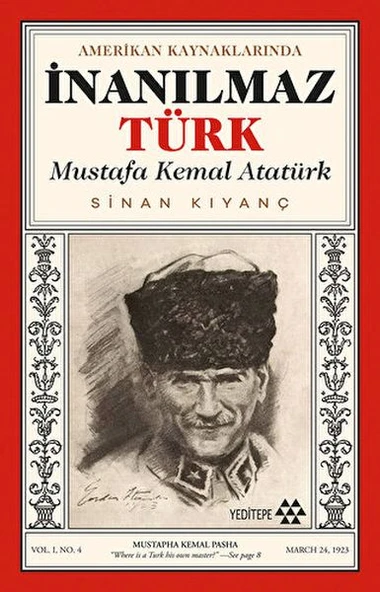 Amerikan Kaynaklarında İnanılmaz Türk - Mustafa Kemal Atatürk ürün görseli 1