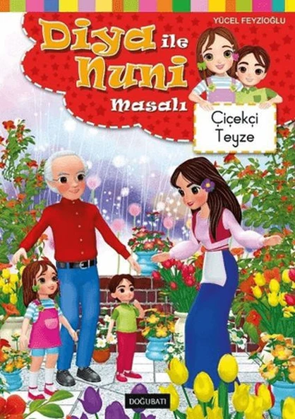 Diya ile Nuni Masalı - Çiçekçi Teyze ürün görseli