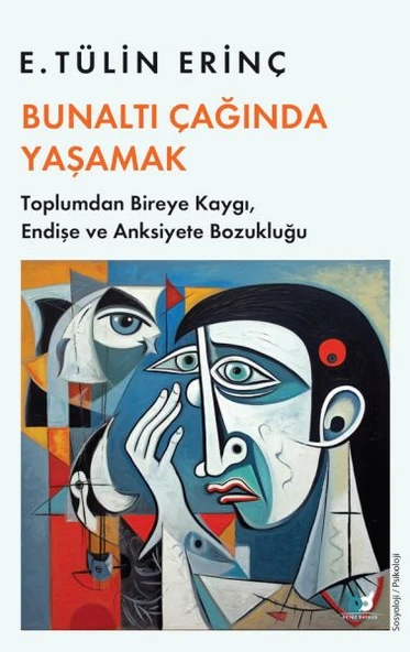 Bunaltı Çağında Yaşamak - 1