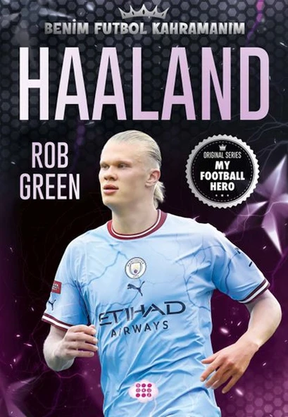 Haaland – Benim Futbol Kahramanım - 1