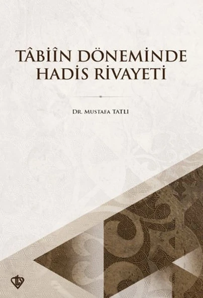 Tabiin Döneminde Hadis Rivayeti ürün görseli