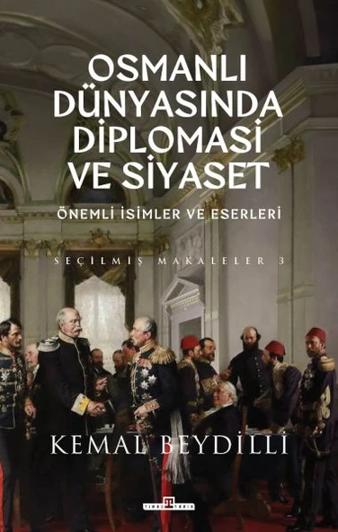 Osmanlı Dünyasında Diplomasi ve Siyaset (Ciltli) ürün görseli