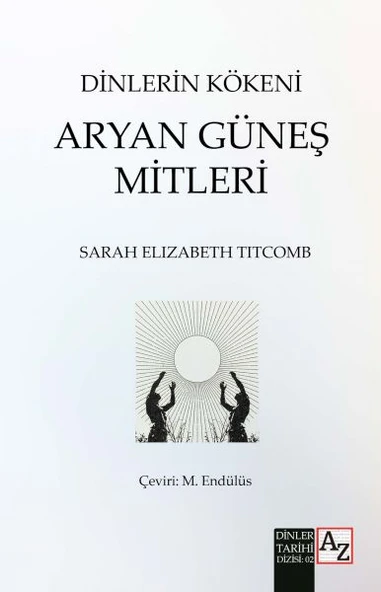 Dinlerin Kökeni Aryan Güneş Mitleri ürün görseli