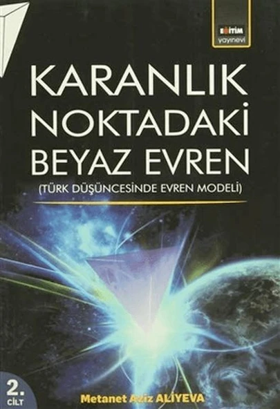 Karanlık Noktadaki Beyaz Evren (2. Cilt) ürün görseli
