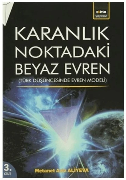 Karanlık Noktadaki Beyaz Evren (3. Cilt) ürün görseli