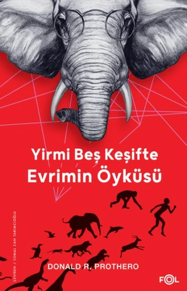 Yirmi Beş Keşifte Evrimin Öyküsü – Kanıtlar, Kâşifler, Doğrular ve Yanlışlar– ürün görseli