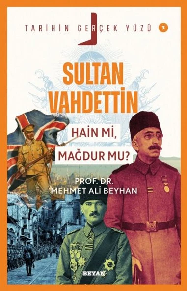 Tarihin Gerçek Yüzü - 3 Sultan Vahdettin ürün görseli