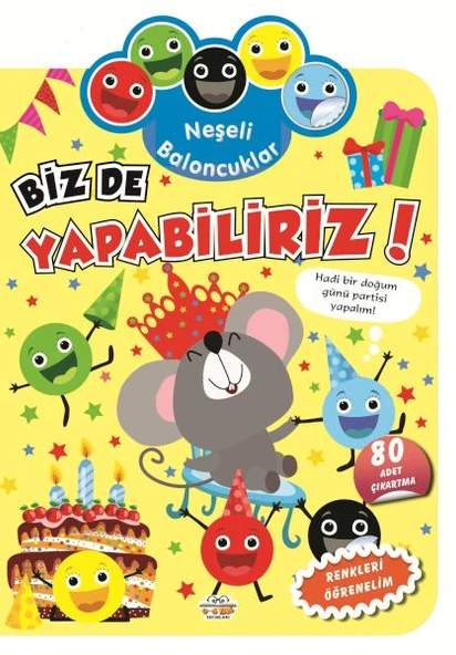 Neşeli Baloncuklar Biz De Yapabiliriz! ürün görseli