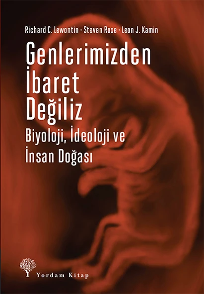 Genlerimizden İbaret Değiliz - Biyoloji, İdeoloji ve İnsan Doğası ürün görseli