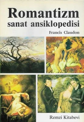 Romantizm Sanat Ansiklopedisi - İkinci El Kitap Francis Claudon Remzi Kitabevi ürün görseli