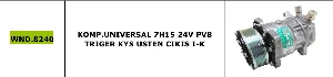 KLİMA KOMPRESÖRÜ>UNIVERSAL 7H15 24V PV8 TRIGER KYS USTEN CIKIS I-K - WONDO-8240 - 1